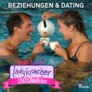 Скачать 20 Jahre Ladykracher - Dating & Beziehungen - Chris Geletneky