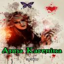 Скачать Anna Karenina (Unabridged) - Leo Tolstoy