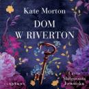 Скачать DOM W RIVERTON - Kate Morton