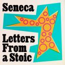 Скачать Letters from a Stoic (Unabridged) - Seneca