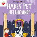 Скачать Hades' Pet Hellhound - Hopeless Heroes, Book 9 (Unabridged) - Stella Tarakson