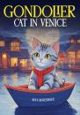 Скачать Gondolier Cat in Venice - Max Marshall