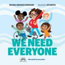 Скачать We Need Everyone (Unabridged) - Michael Redhead Champagne
