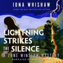 Скачать Lightning Strikes the Silence - A Lane Winslow Mystery, Book 11 (Unabridged) - Iona Whishaw