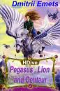 Скачать Pegasus, Lion, and Centaur - Дмитрий Емец