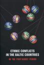 Скачать Ethnic Conflicts in the Baltic States in Post-soviet Period - Сборник статей
