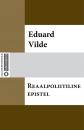 Скачать Reaalpoliitiline epistel - Eduard Vilde