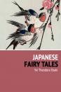 Скачать Japanese Fairy Tales - Yei Theodora Ozaki