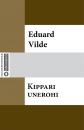 Скачать Kippari unerohi - Eduard Vilde
