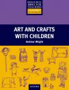 Скачать Arts and Crafts with Children - Andrew  Wright