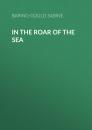 Скачать In the Roar of the Sea - Baring-Gould  Sabine