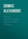 Скачать Kolme muskettisoturia: Historiallinen romaani - Dumas Alexandre