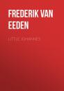 Скачать Little Johannes - Frederik van Eeden