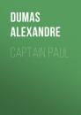Скачать Captain Paul - Dumas Alexandre