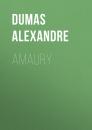Скачать Amaury - Dumas Alexandre