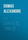 Скачать La San-Felice, Tome 02 - Dumas Alexandre