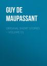 Скачать Original Short Stories – Volume 01 - Guy de Maupassant