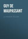 Скачать La Maison Tellier - Guy de Maupassant