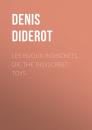 Скачать Les Bijoux Indiscrets, or, The Indiscreet Toys - Dénis Diderot