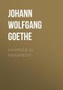 Скачать Kampagne in Frankreich - Johann Wolfgang von Goethe