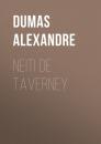 Скачать Neiti de Taverney - Dumas Alexandre