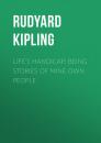 Скачать Life's Handicap: Being Stories of Mine Own People - Rudyard Kipling