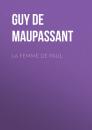 Скачать La Femme de Paul - Guy de Maupassant