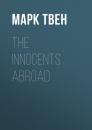 Скачать The Innocents Abroad - Марк Твен