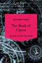Скачать The Book of Chaos. Secrets of the Universe - Александр Сергеевич Попов