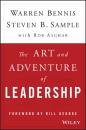 Скачать The Art and Adventure of Leadership - Rob  Asghar