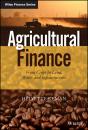 Скачать Agricultural Finance. From Crops to Land, Water and Infrastructure - Helyette  Geman