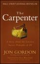 Скачать The Carpenter. A Story About the Greatest Success Strategies of All - Ken Blanchard