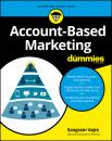 Скачать Account-Based Marketing For Dummies - Sangram  Vajre