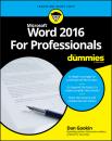 Скачать Word 2016 For Professionals For Dummies - Dan Gookin