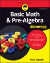 Скачать Basic Math and Pre-Algebra For Dummies - Mark  Zegarelli