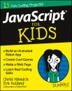 Скачать JavaScript For Kids For Dummies - Chris  Minnick