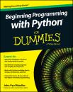Скачать Beginning Programming with Python For Dummies - John Mueller Paul