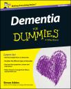 Скачать Dementia For Dummies - UK - Simon  Atkins