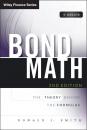 Скачать Bond Math. The Theory Behind the Formulas - Donald Smith J.