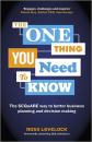 Скачать The One Thing You Need to Know. The SCQuARE way to better business planning and decision making - Ross  Lovelock