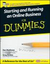 Скачать Starting and Running an Online Business For Dummies - Greg  Holden