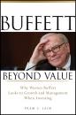 Скачать Buffett Beyond Value. Why Warren Buffett Looks to Growth and Management When Investing - Prem Jain C.
