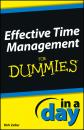 Скачать Effective Time Management In a Day For Dummies - Dirk  Zeller