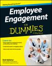 Скачать Employee Engagement For Dummies - Bob  Kelleher