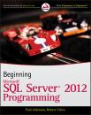Скачать Beginning Microsoft SQL Server 2012 Programming - Paul  Atkinson