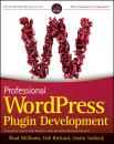 Скачать Professional WordPress Plugin Development - Brad Williams