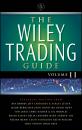Скачать The Wiley Trading Guide, Volume II - Wiley