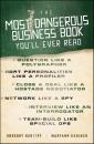 Скачать The Most Dangerous Business Book You'll Ever Read - Maryann  Karinch