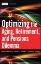 Скачать Optimizing the Aging, Retirement, and Pensions Dilemma - Marida  Bertocchi