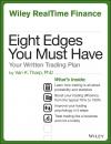 Скачать Eight Edges You Must Have. Your Written Trading Plan - Van Tharp K.